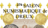 RDV le 28 septembre au salon de numismatique de Dreux !