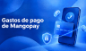 Evolución de las comisiones de Mangopay en Delcampe